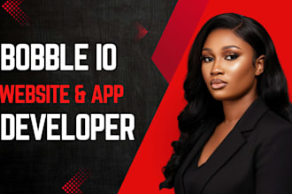 design bubble io website, bubble mvp saas, or be your bubble io app developer