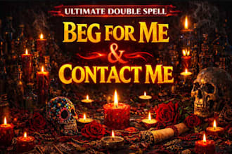 cast contact me spell, regret spell, bring stubborn ex back spell, apology spell