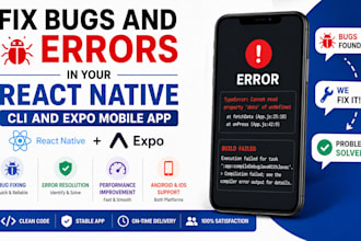 fix bugs and errors in your react native expo or cli app