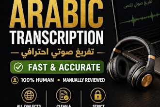 do accurate arabic transcription for audio and video files