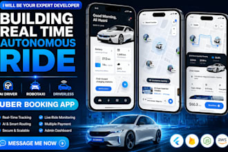 build real time autonomous ride, ai driver, robotaxi driverless uber booking app