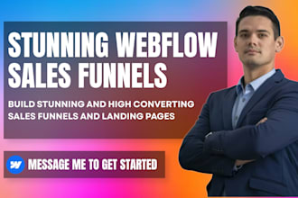 do webflow sales funnel, webflow landing page, webflow website, webflow expert