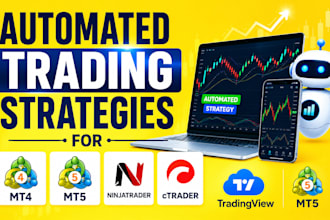 develop automated trading strategy for mt4, mt5, ninjatrader, ctrader indicator