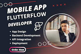develop flutterflow mobile app, flutterflow developer, flutter app development