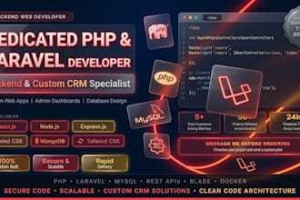 be your php laravel developer for custom crm and web apps