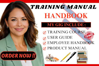 create training manuals, sops, product guides, and instruction booklets