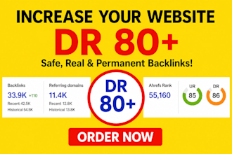 increase ahref  domain rating dr 70 80 plus high authority seo backlinks