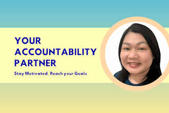 be accountability partner to keep you consistent