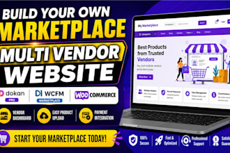 do multi vendor ecommerce marketplace with dokan pro, wcfm, woocommerce website