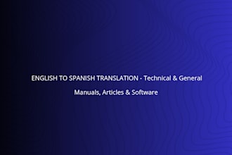 translate english to spanish technical or general documents