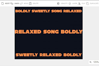 do boldly sweetly song relaxed