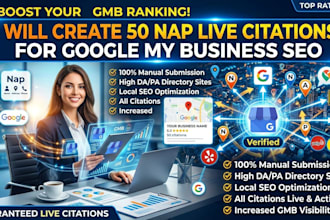 create 50 nap live citations for google my business SEO