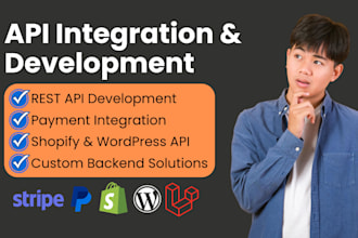 do rest api, payment integration, wix api, shopify, wordpress api, laravel api