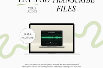 transcribe whatever you need