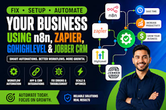 fix setup automate your business using n8n zapier gohighlevel jobber crm