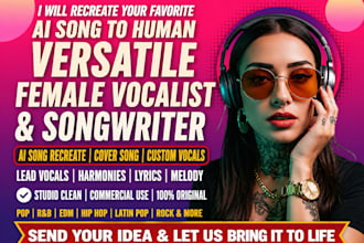 recreate ai song, remake ai song to human as female vocalist, female pop singer