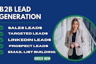 email lists, linkedin lead and generate b2b qualified leads for your company
