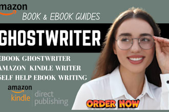 be your ghostwriter ebook writer KDP fiction writer and nonfiction ghostwriting