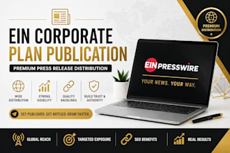 publish your press release on ein corporate plan for maximum exposure