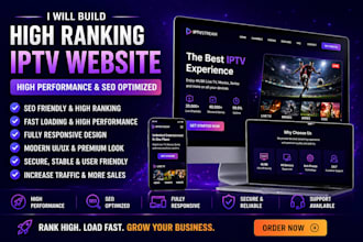 build high ranking iptv website, high performance and seo optimized