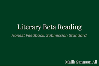 be your literary beta reader for short stories, poetry, and novellas