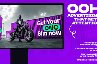 design professional billboard and ooh advertising posters