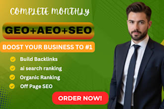 optimize monthly SEO, GEO, aeo and build backlinks for ai search ranking