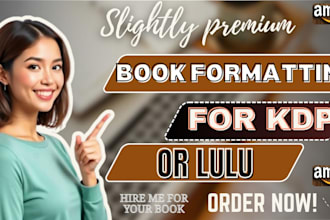 do book formatting for KDP or lulu