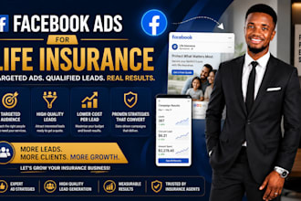 create and manage high converting facebook ads for life insurance agents