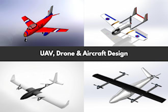 design and analyze uav, drone, aircraft, vtol