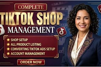 set up tiktok shop, manage tiktok shop professionally