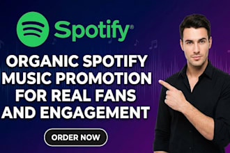 do organic spotify music promotion for real fans and engagement
