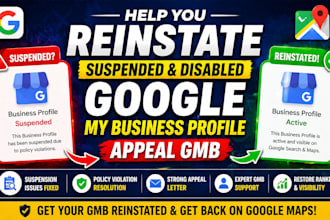 help you reinstate suspended and disabled google my business profile appeal gmb
