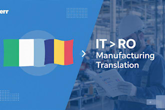 translate manufacturing manuals IT ro en ro and en IT