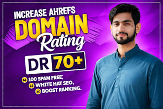 increase dr to 50, 60, 70, permanent ahrefs dr increase, non drop