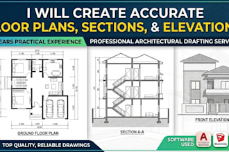 create accurate floor plans, sections, and elevations