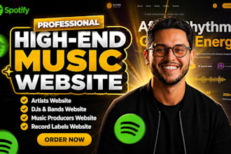 build a high end music website for artists, djs band, music producers and labels