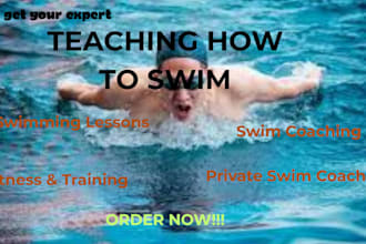 teach you how to swim