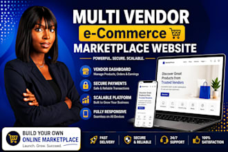 build a professional multi vendor ecommerce marketplace website for business