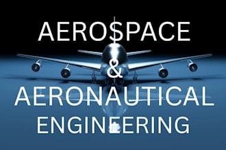 do aircraft design, aerospace, propulsion, aeronautical and aerodynamics