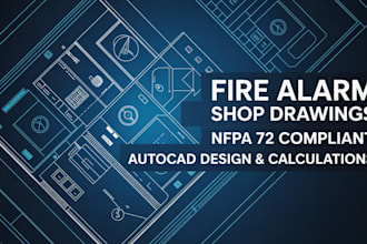 design nfpa 72 fire alarm shop drawings with calculation
