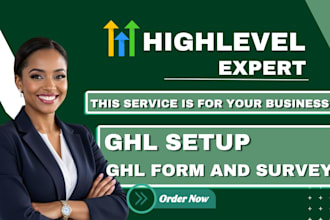 ghl setup ghl forms and survey ghl agency ghl snapshot ghl website and funnels