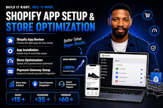 setup shopify app, store optimization, app installation, and payment gateway