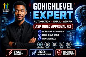 gohighlevel automation workflow email automation a2p 10dlc setup andfix approval