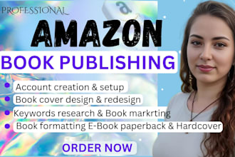 create amazon kdp account setup format ebook paperback hardcover book upload