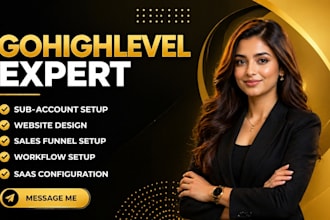 build gohighlevel website CRM automation workflow funnel go high level expert