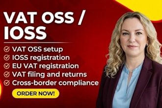 do vat oss registration, ioss registration, eu vat filing and eu vat compliance