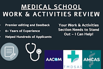 edit and refine your medical school application work and activities section
