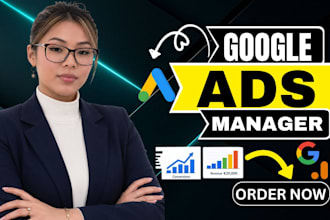setup and manage google ads adwords ppc campaigns or audit SEM