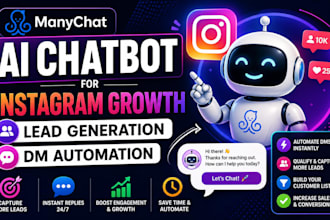 build ai chatbot and manychat automation for instagram dm automation